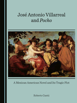 cover image of José Antonio Villarreal and Pocho